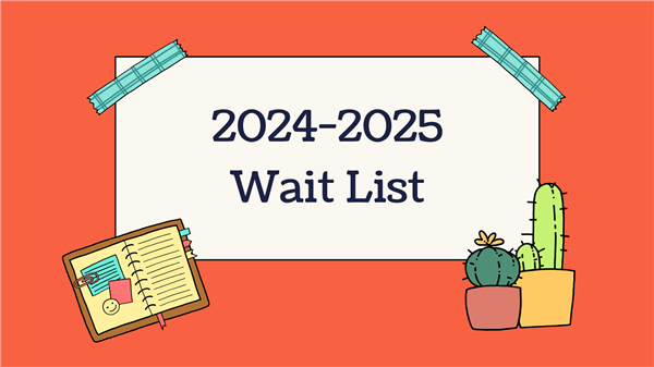  2024/2025 Wait List
